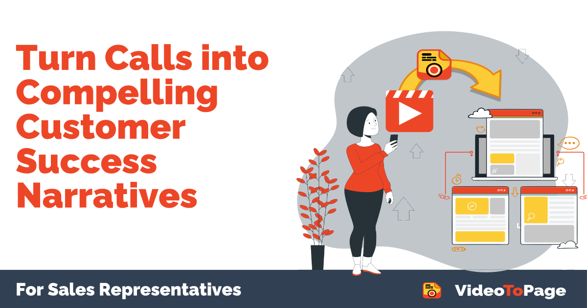 Illustration for Turn Calls into Compelling Customer Success Narratives