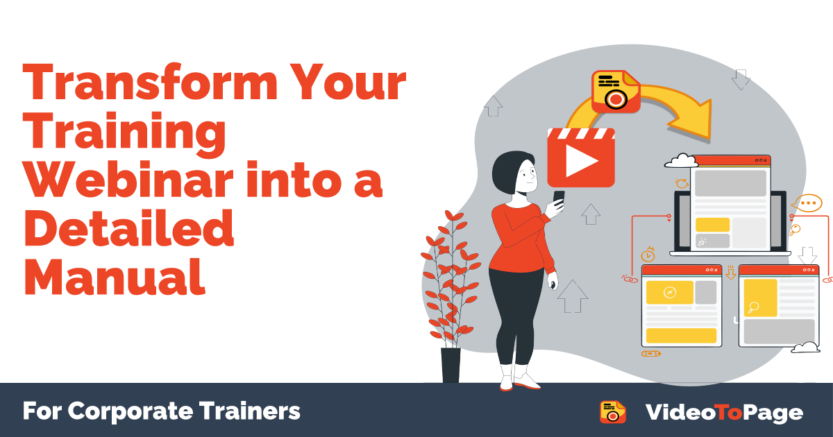 Illustration for Transform Your Training Webinar into a Detailed Manual